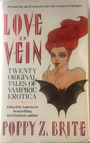 Imagen de archivo de Love in Vein: Twenty Original Tales of Vampiric Erotica a la venta por ThriftBooks-Atlanta