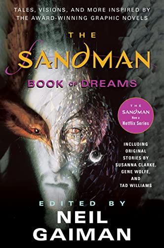 9780061053542: The Sandman: The Book of Dreams - Edited by Neil Gaiman: Tales, Visions, and more inspired by the award-winning graphic novels