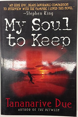 Stock image for My Soul to Keep (African Immortals series) for sale by HPB-Emerald