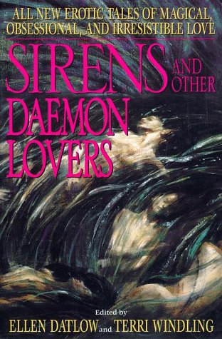 Beispielbild fr Sirens and Other Daemon Lovers zum Verkauf von Nodens Books