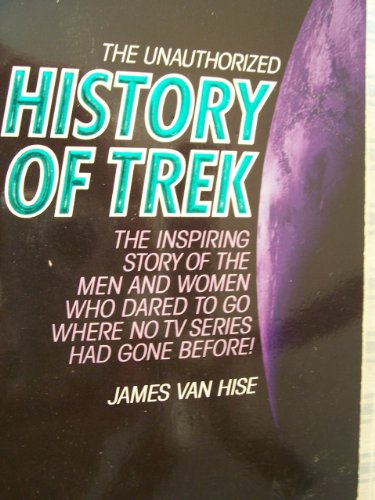 Imagen de archivo de The Unauthorized History of Trek (Harper Prism) a la venta por WorldofBooks