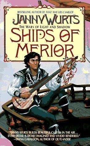 9780061054655: Ships of Merior (Wars of Light and Shadow, volume 2)