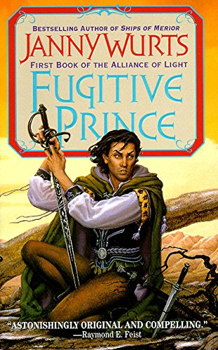 9780061054686: Fugitive Prince (Wars of Light & Shadow)
