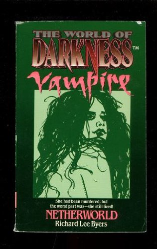 Stock image for Netherworld (World of Darkness Vampire) for sale by HPB Inc.
