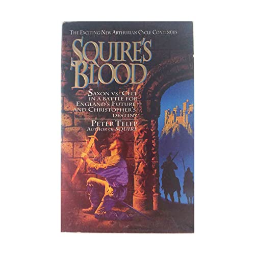 Beispielbild fr Squire's Blood (Squire Trilogy, Book 2) zum Verkauf von Half Price Books Inc.