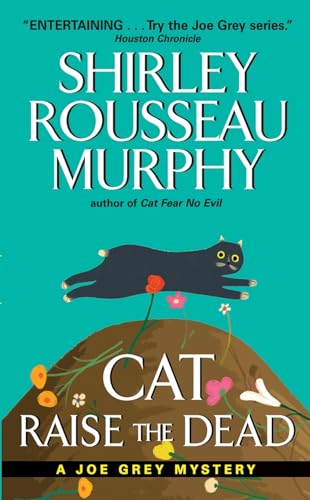 Imagen de archivo de Cat Raise the Dead: A Joe Grey Mystery (Joe Grey Mystery Series) a la venta por Your Online Bookstore