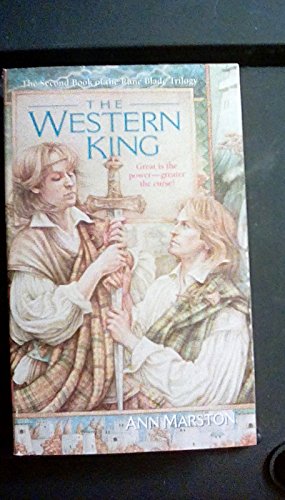 The Western King (The Rune Blade Trilogy, Book 2) (9780061056284) by Marston, Ann