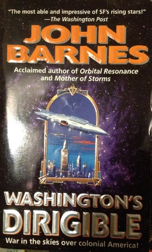 9780061056604: Washington Dirigible (Timeline Wars)