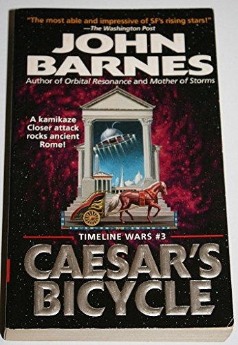 9780061056611: Caesar's Bicycle (Timeline Wars)