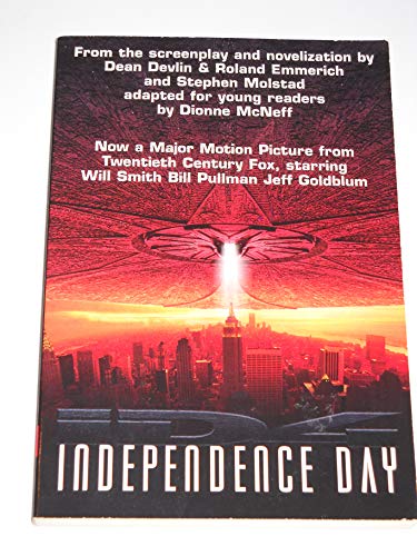 Independence Day: Id4 (9780061056987) by McNeff, Dionne; Emmerich, Roland; Rmolstad, Stephen; Devlin, Dean