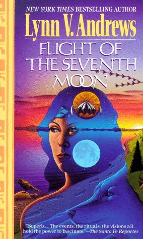 Stock image for Flight of the Seventh Moon: The Teachings of the Shields for sale by GoldenDragon