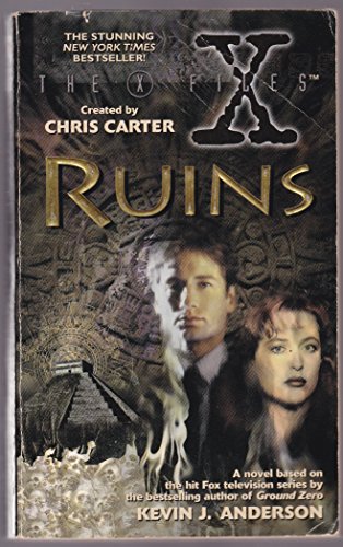 Imagen de archivo de Ruins (The X-Files #4) a la venta por Second Chance Books & Comics