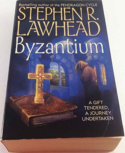 Byzantium (Harper Fiction) - Stephen R. Lawhead