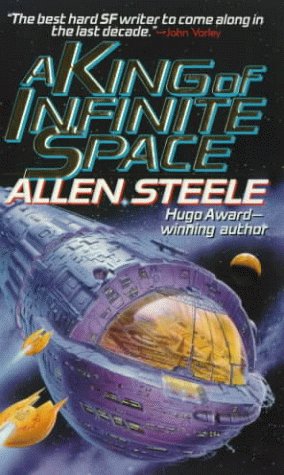 A King of Infinite Space (9780061057564) by Steele, Allen M.