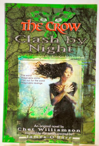 9780061058264: The Crow: Clash by Night (The Crow, No 3)