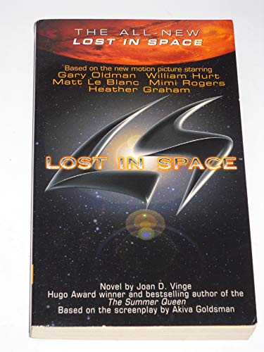 Beispielbild fr Lost In Space (Based on the Screenplay by Akiva Goldsman) zum Verkauf von Your Online Bookstore