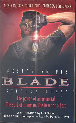 Blade (9780061059131) by Odom, Mel; New Line Productions