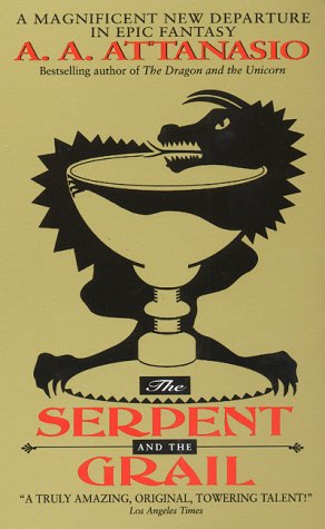 Beispielbild fr The Serpent and the Grail zum Verkauf von Half Price Books Inc.