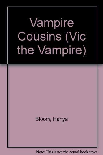 9780061060250: Vampire Cousins (Vic the Vampire)