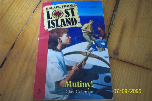 Stock image for Escape from Lost Island #03: Mutiny for sale by ThriftBooks-Dallas