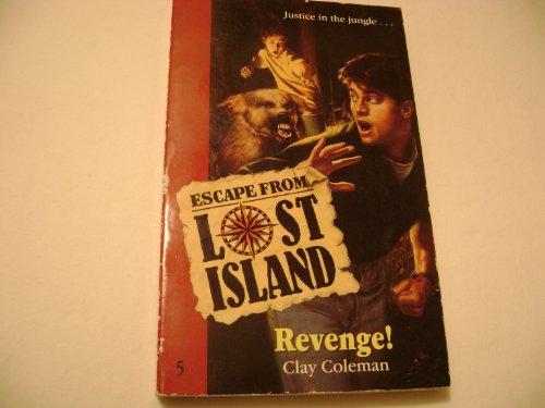 9780061060472: Revenge! (Escape from Lost Island)