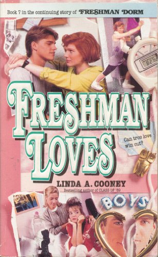 Beispielbild fr Freshman Loves (Freshman Dorm) zum Verkauf von Wonder Book