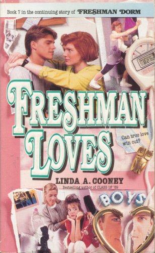 9780061060489: Freshman Loves (Freshman Dorm)