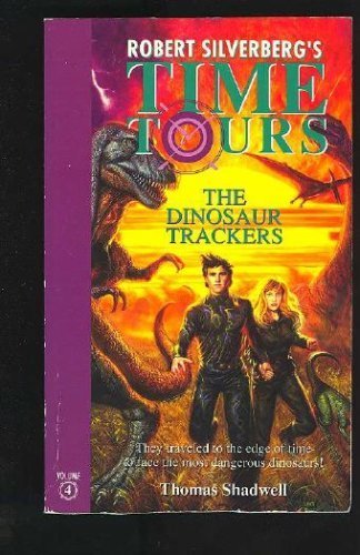 Stock image for Time Tours No. 4 : The Dinosaurs Trackers for sale by Better World Books