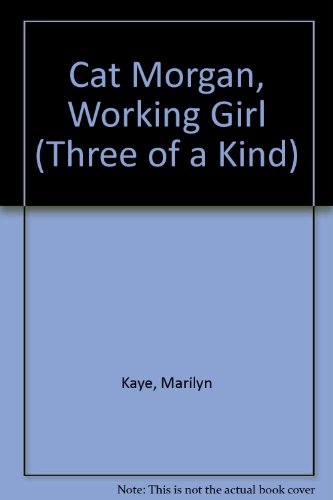 9780061060595: Cat Morgan, Working Girl (Three of a Kind)