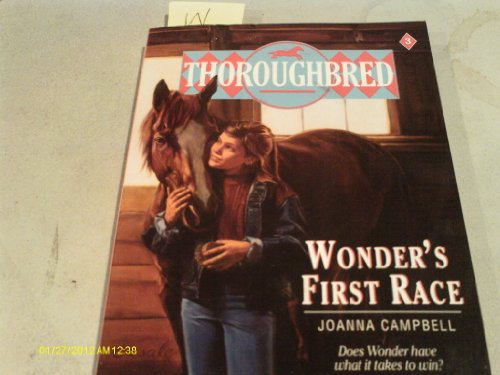 Stock image for Wonder's First Race (Thoroughbred Series #3) for sale by Once Upon A Time Books