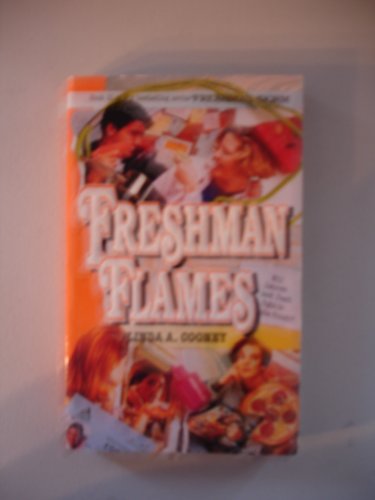 Stock image for Freshman Flames (Freshman Dorm) for sale by BookShop4U