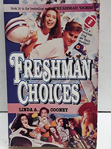 9780061061288: Freshman Choices (Freshman Dorm)