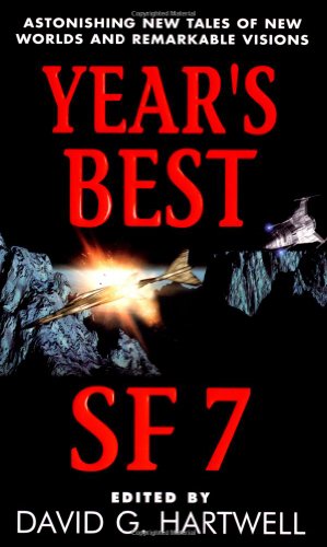 Beispielbild fr Year's Best SF 7 zum Verkauf von Better World Books