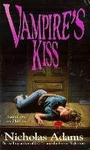 Imagen de archivo de Vampire's Kiss a la venta por Your Online Bookstore