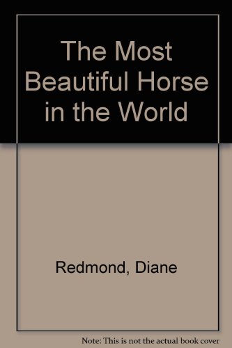 Beispielbild fr Most Beautiful Horse zum Verkauf von Better World Books