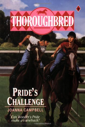 Stock image for Pride's Challenge (Thoroughbred Series #9) for sale by Montclair Book Center
