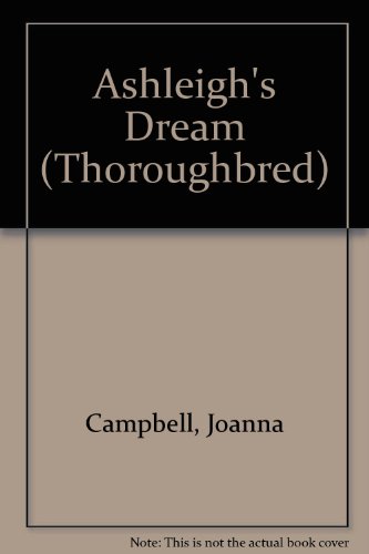 9780061062223: Ashleigh's Dream (Special Edition)