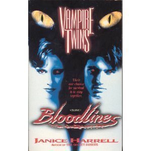 9780061062476: Bloodlines (Vampire Twins, Vol 1)