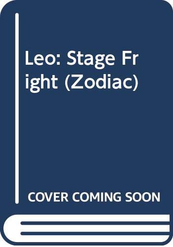 9780061062711: Leo: Stage Fright (Zodiac)