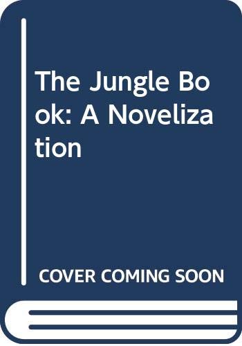 Imagen de archivo de The Jungle Book: A Novelization a la venta por Wonder Book