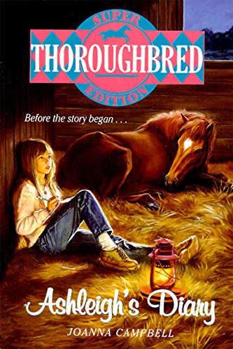 Stock image for Ashleigh's Diary (Thoroughbred Super) for sale by Once Upon A Time Books