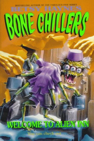 Stock image for Welcome to Alien Inn (Bone Chillers) for sale by Wonder Book