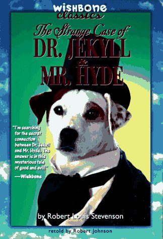 9780061064142: The Strange Case of Dr. Jekyll & Mr. Hyde (Wishbone Classics)