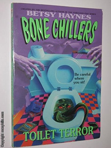 9780061064265: Bone Chillers: Toilet Terror (Bone Chillers S.)