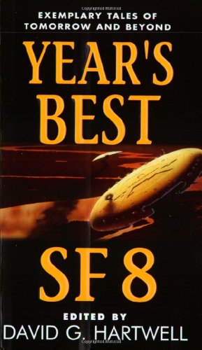 Imagen de archivo de Year's Best SF 8 a la venta por Better World Books