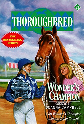 Beispielbild fr Wonder's Champion (Thoroughbred, 21) zum Verkauf von WorldofBooks