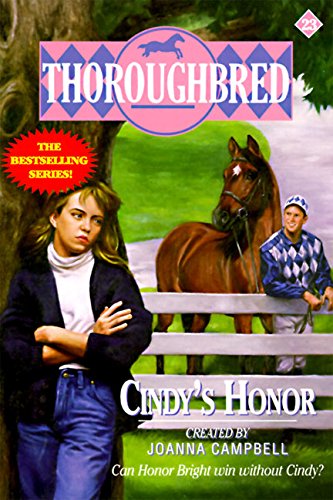 Stock image for Cindy's Honor 23 Thoroughbred for sale by Firefly Bookstore