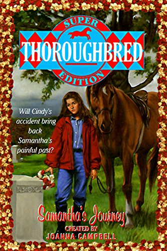 Stock image for Samantha's Journey (Thoroughbred Super Edition) for sale by SecondSale