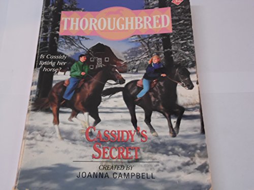 Stock image for Cassidy's Secret (Thoroughbred, No. 32) for sale by Once Upon A Time Books