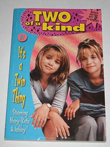 Stock image for It's a Twin Thing (Two of a Kind, No. 1) for sale by SecondSale